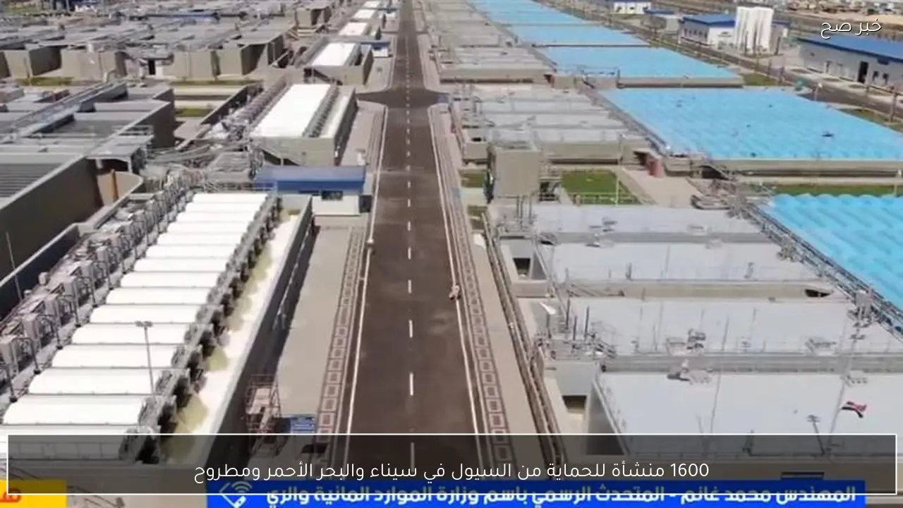 1600 منشأة للحماية من السيول في سيناء والبحر الأحمر ومطروح